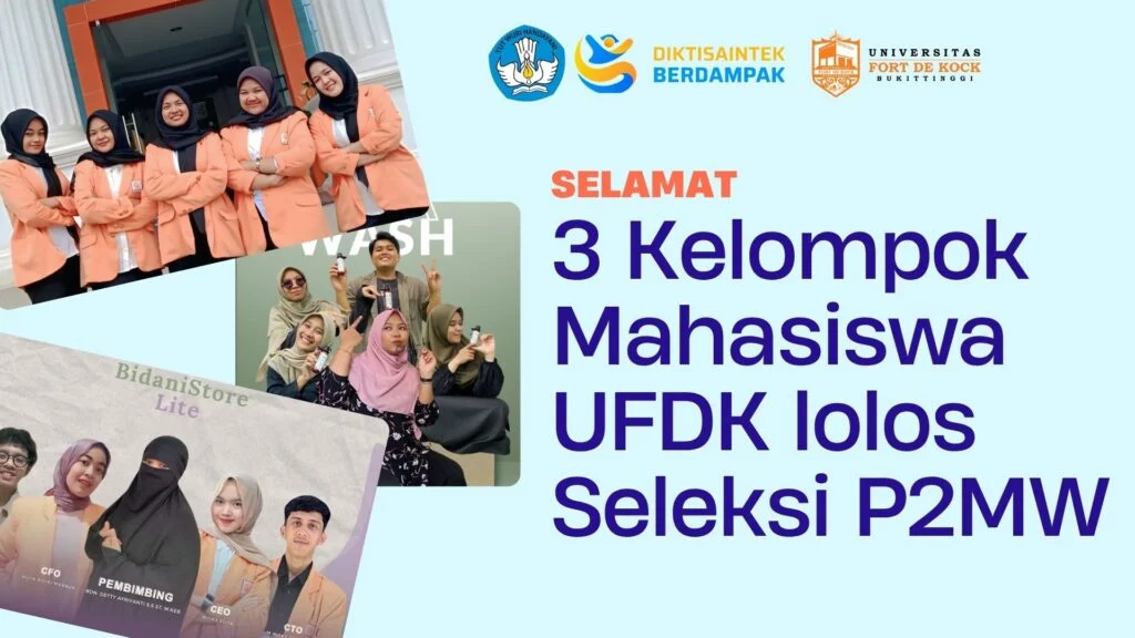Mahasiswa Universitas Fort De Kock Lolos P2MW 2025!